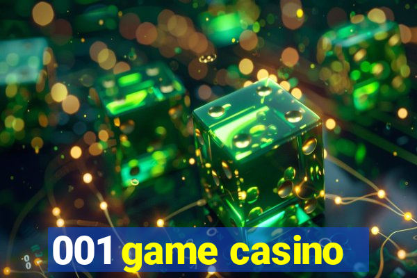 001 game casino